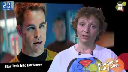 Star Trek Into Darkness décrypté dans «Ciné Vié», l'émission cinéma de «20 Minutes»