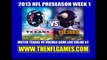 Watch Houston Texans vs Minnesota Vikings Live Streaming 2013 NFL Preseason Game Online