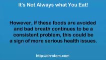 Bad Breath - Understanding the Causes of Bad Breath