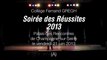 Soirée des Réussites 2013, collège Fernand GREGH (videoA)