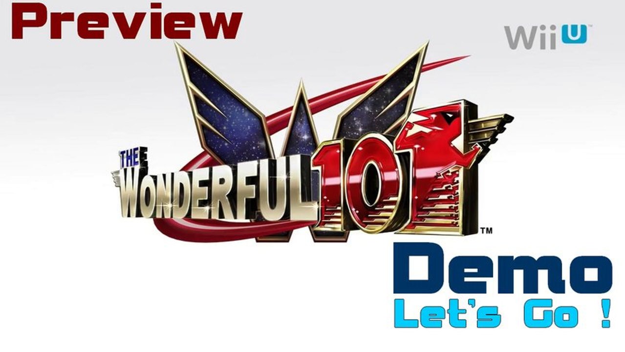 The Wonderful 101 - Démo ! (Wii U)