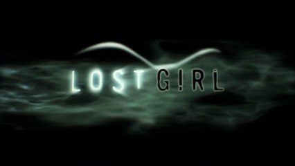 Lost Girl (Générique)