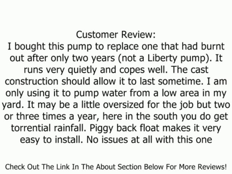 Liberty Pumps LE41A 4/10-Horse Power 2-Inch Discharge LE40-Series Submersible Automatic Sewage Pump Review