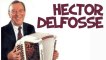 video Hector Delfosse - Je n'ai jamais aimé comme je t'aime