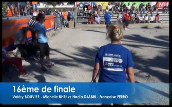 16ème de finale de l'International à Pétanque féminin de Palavas-les-Flots