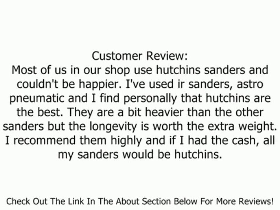 Hutchins 3570 High Performance Random Orbit Sander 3/16 Offset Review