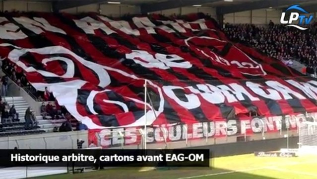 Historique arbitre, cartons avant EAG-OM