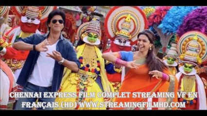 Chennai Express film complet online en entier HD Français et télécharger