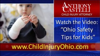 Child Injury Laws Ohio – Watch an Ohio Child Safety Video