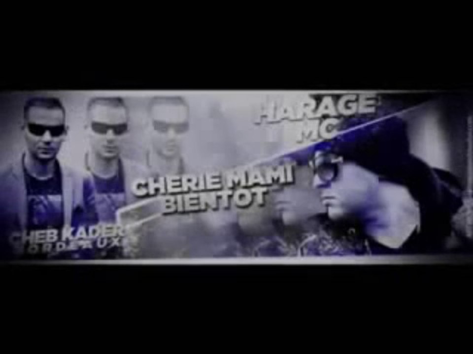 Ma mami by harage mc ft cheb kader beardoux & dj low