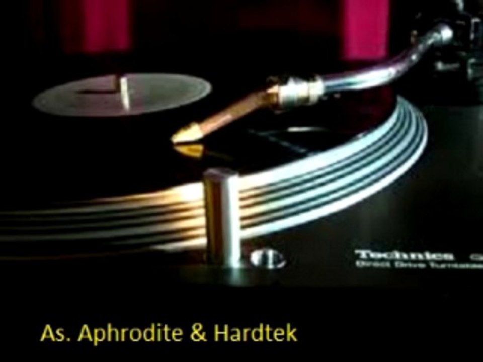 Aphrodite & Hardtek