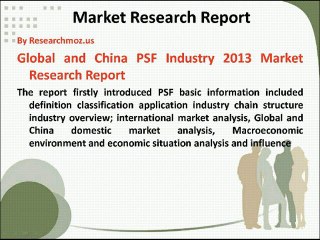 Global and China PSF and PCTFE Industry 2013 Market Research Report