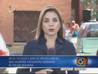 6 muertes violentas se registraron en Lara durante el fin de semana