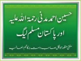 Hussain Ahmed Madani Aur Pakistan Muslim League - Mufti Manzoor Mengal