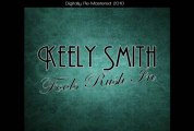 All the Things You Are -  Keely Smith