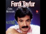 Ferdi Tayfur - Naz Etme