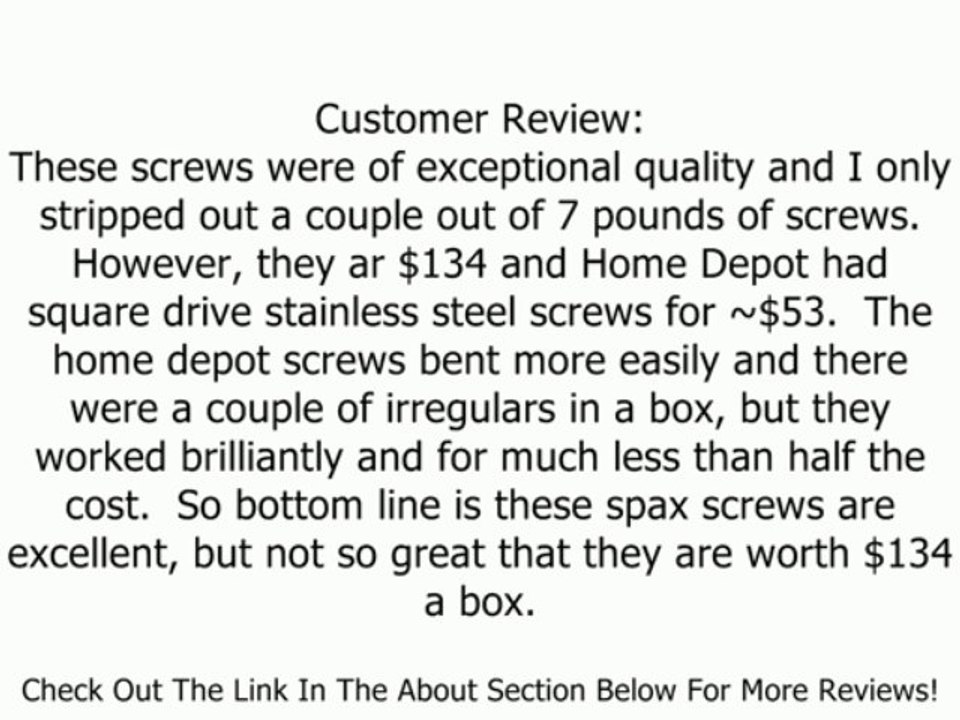 Spax 4577000500637 10-by-2-1/2-Inch Flat Head Stainless Steel Screw, 5-Pound Pack Review