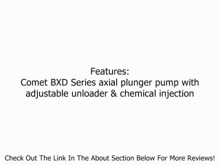 BXD2527G Pressure Washer Pump 2700PSI, 2.4GPM Comet Review