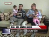 SEN, GAZİ DEĞİLSİN.