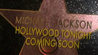 Michael Jackson - Hollywood Tonight - Coming Soon