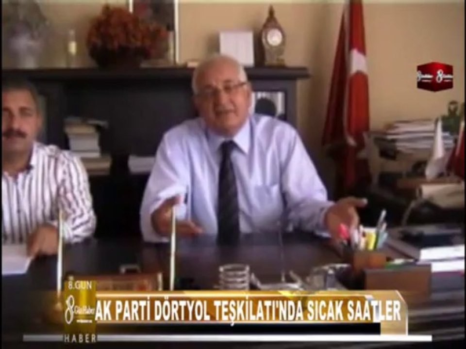 AK POARTİ DÖRTYOL TEŞKİLATINDA HAREKETLİ SAATLER 8.GÜN HABER