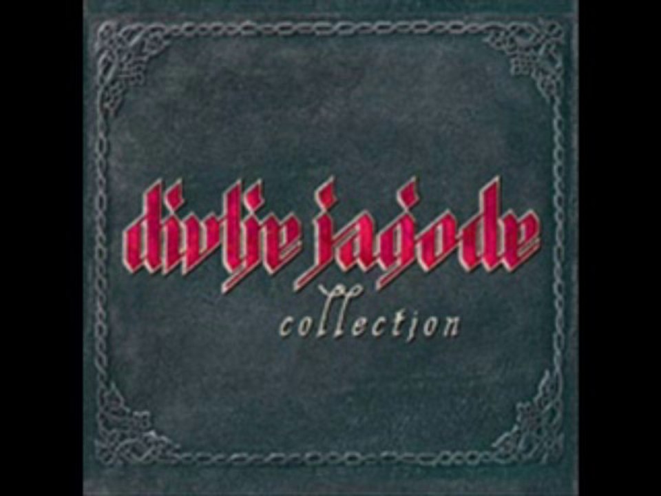 Divlje Jagode - dobro dosla ljubavi