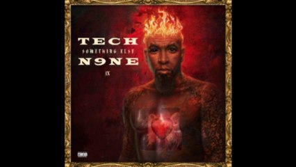 Tech N9ne - Thizzles