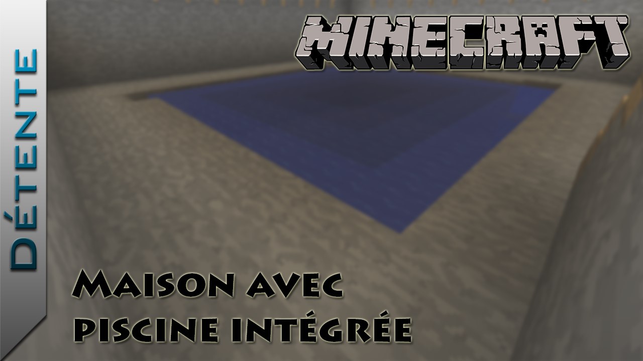Détente | Minecraft : Maison avec piscine intégrée