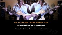 De Palmas - une seule vie - guitare et karaoké