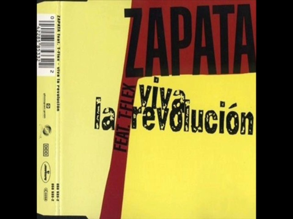 Zapata Feat. T-Flex - Viva La Revolución (Extended Ragga)