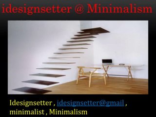 idesignsetter @ Minimalism