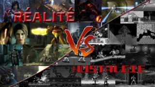 VS #1 : Réalité Vs Nostalgie