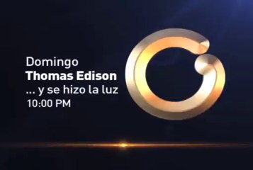 Este domingo programa especial sobre Thomas Edinson., toda una vida de inventos