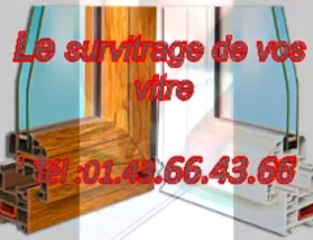 Le survitrage de vos vitre Tél :01.43.66.43.66