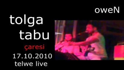 Tolga Tabu - çaresi