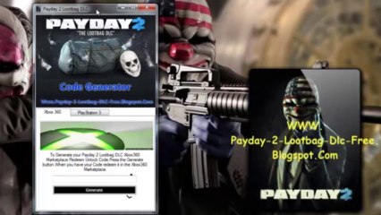 Unlock Payday 2 Lootbag DLC free PS3|xbox360