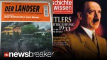 NICE NAZIS?: Outrage Over German Magazine Over Alleged Pro-Nazi Statements