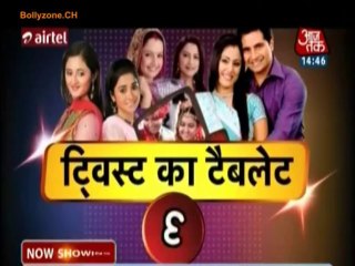 Twist Ka Tablet!! - 16th Aug 2013