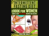Intermittent Fasting for Weight Loss for Women: Essential Features Concerning Intermittent Fasting for Weight Loss