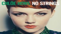 [ DOWNLOAD MP3 ] Chlöe Howl - No Strings [Explicit] [ iTunesRip ]