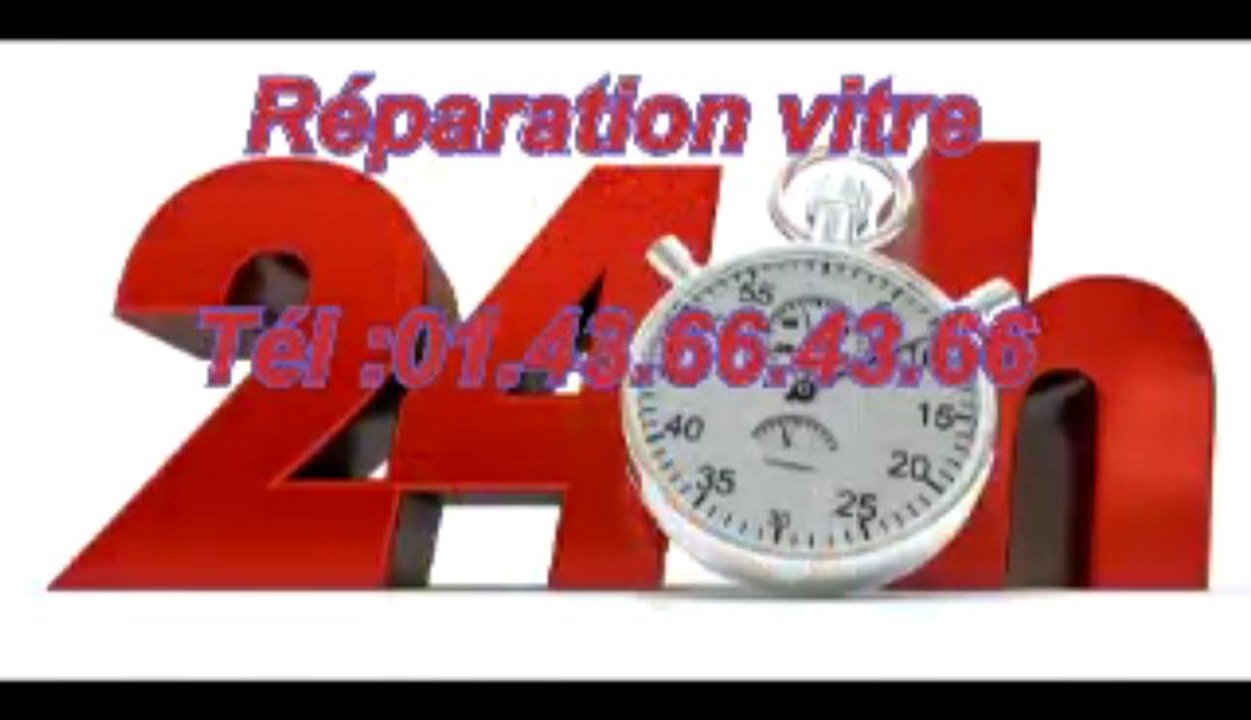 Réparation vitre Tél :01.43.66.43.66