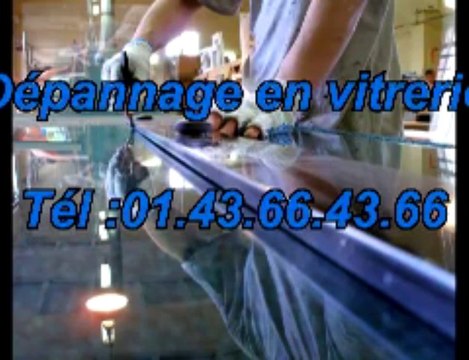 Dépannage en vitrerie Tél :01.43.66.43.66