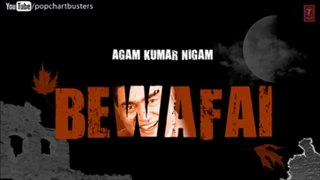Uska Utna Naam Hua Hai Full Song 'Bewafai' Album - Agam Kumar Nigam Sad Songs