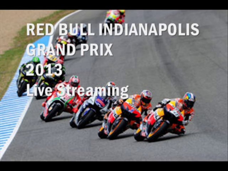 MotoGP Red Bull Indianapolis Grand Prix 2013
