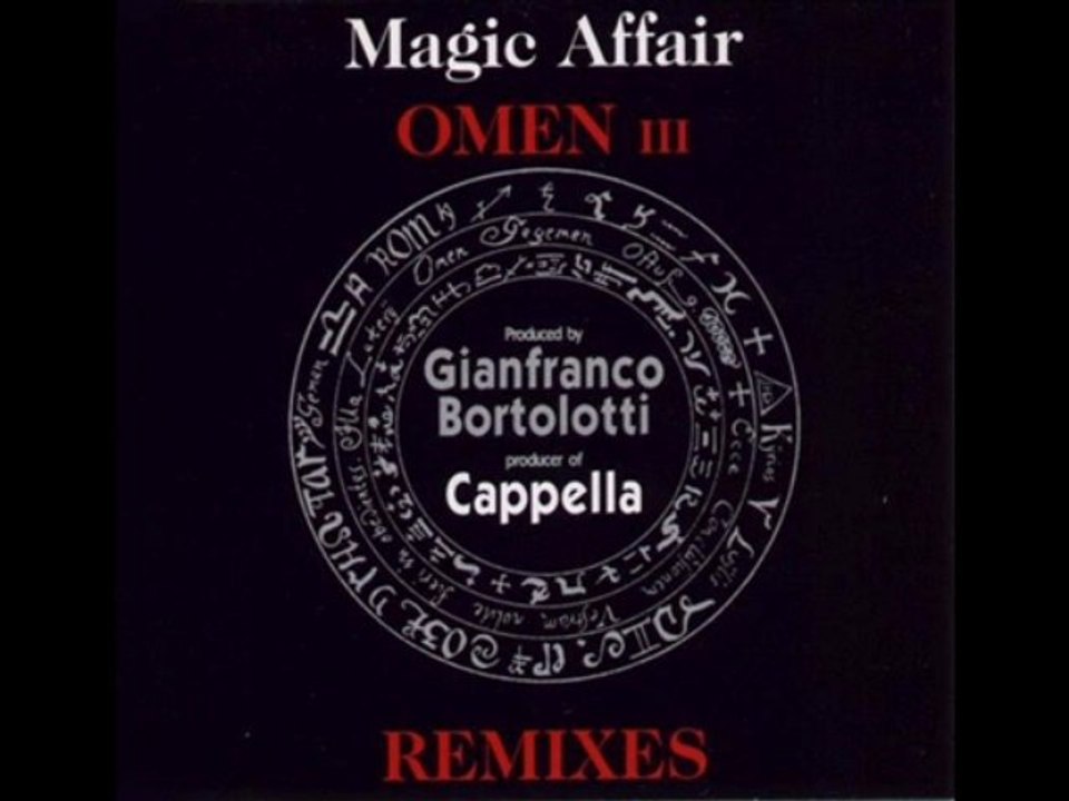 Magic Affair - Omen III (Plus Staples 7") (Remixes 1994)