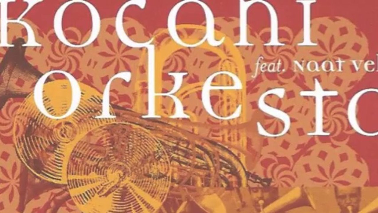 кочани оркестар (kočani orkestar) - дервиш оро (derviš oro)