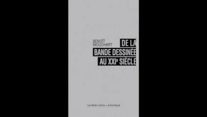 Benoit Mouchart - De la bande dessinée au XXIème siècle