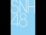 SNH48 - Ponytail to Shushu (Audio)
