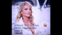 Serkan Demirel feat. Nazlı - Görmelisin (Remix)