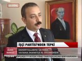 TCDD ÖZELLEŞTİRMESİNE İŞÇİ PARTİSİ'NDEN TEPKİ.